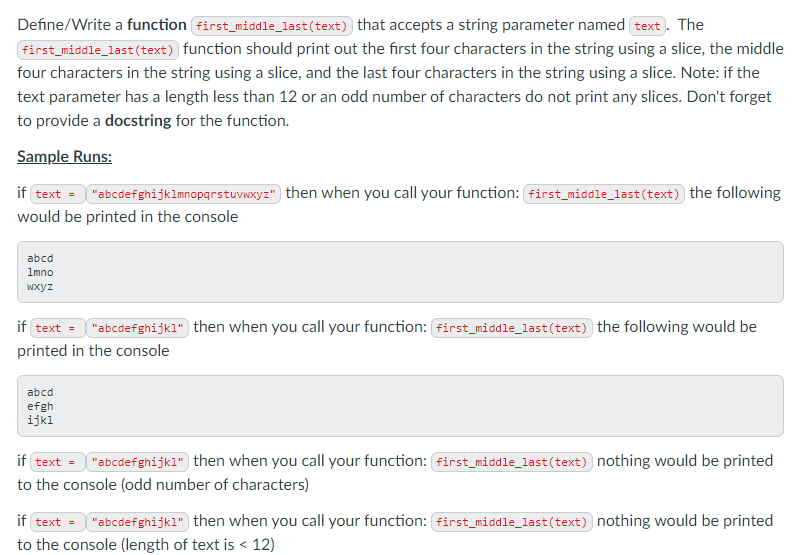 Solved Define/Write a function first_middle_last (text) that | Chegg.com image.