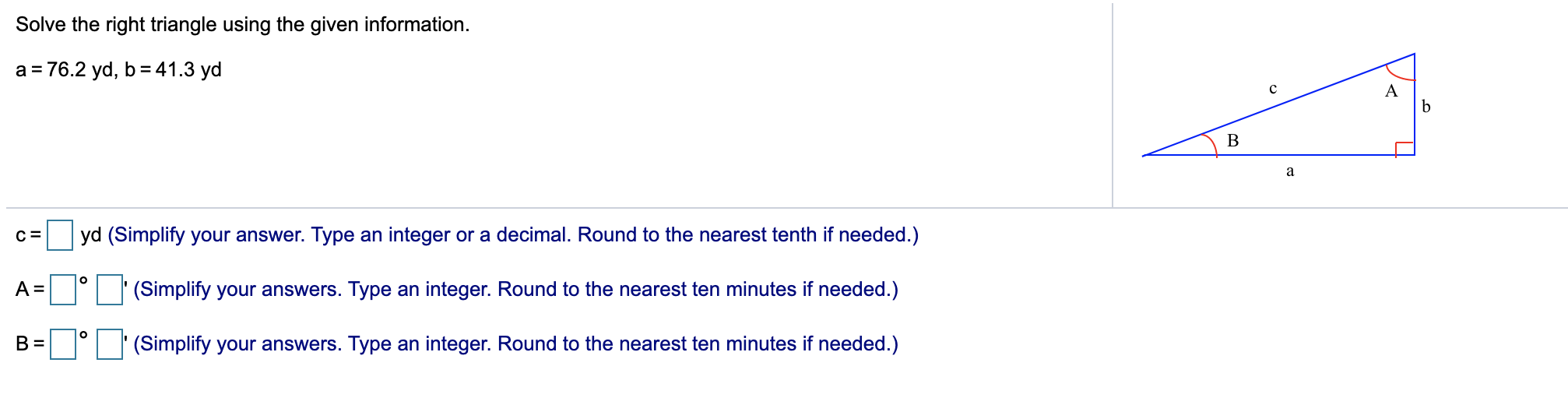 Solved Solve the right triangle using the given information. | Chegg.com