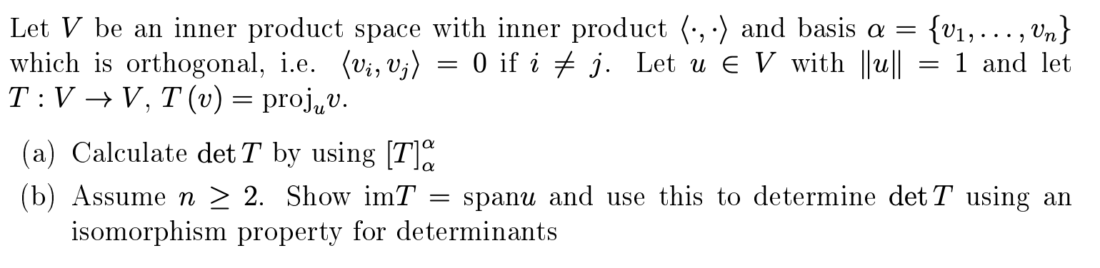Solved = Let V be an inner product space with inner product | Chegg.com