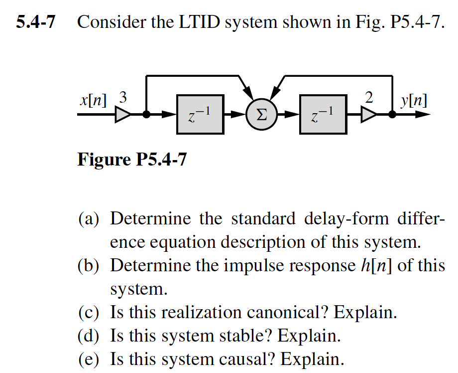 Solved 54 7 Consider The Ltid System Shown In Fig P54 7