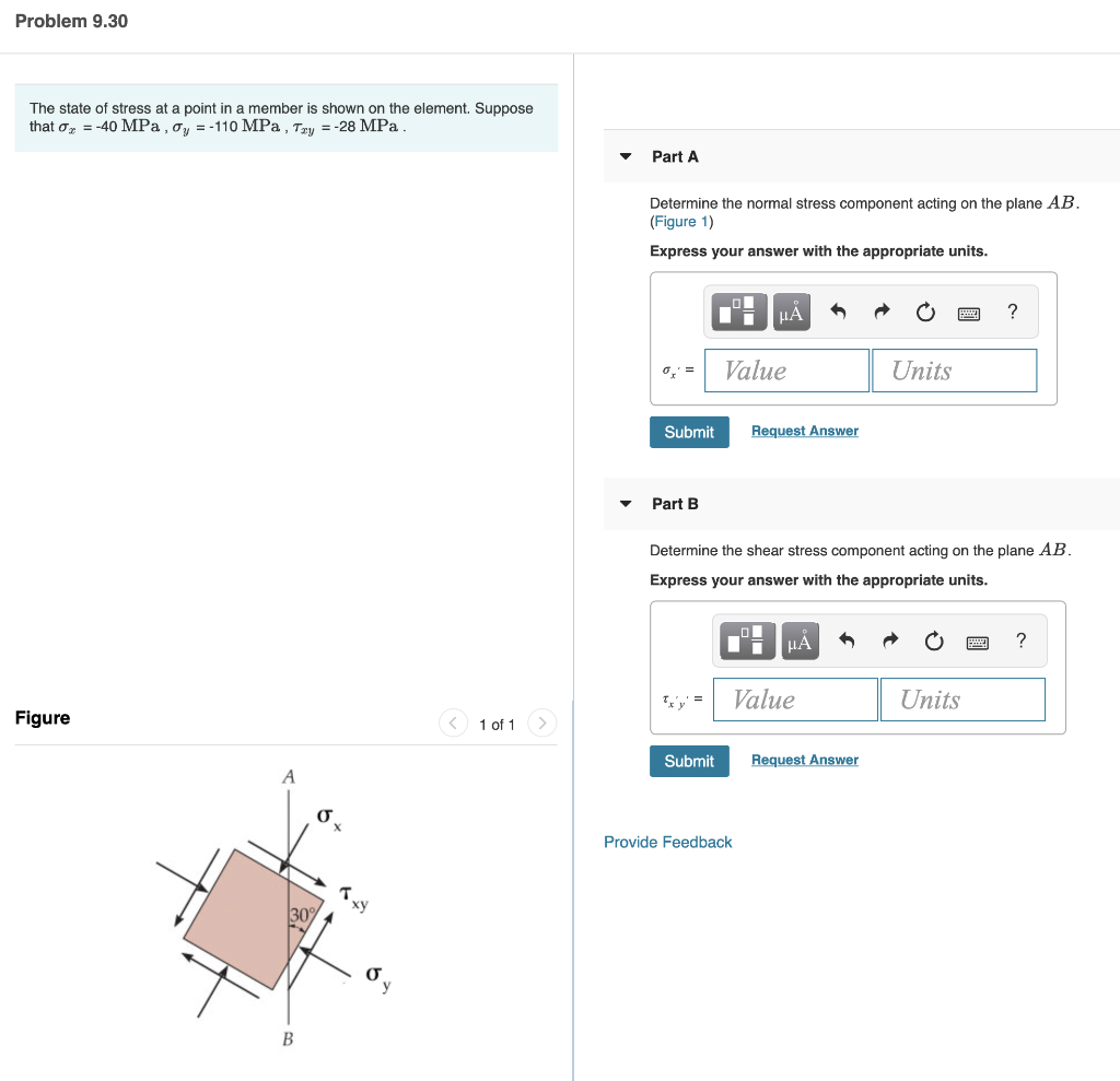 Solved Problem 9.30 The state of stress at a point in a | Chegg.com