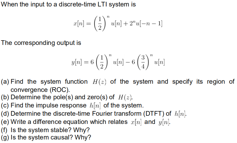 Solved When The Input To A Discrete Time Lti System Is Cu Chegg Com