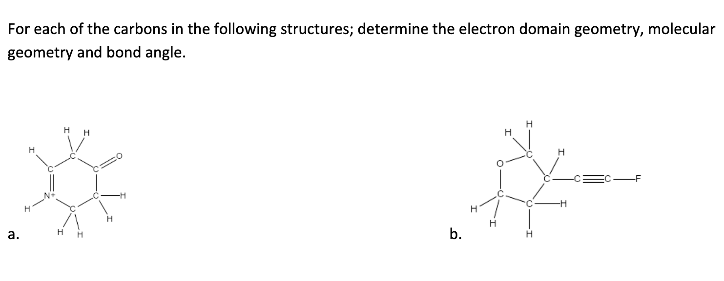 Solved For each of the carbons in the following structures; | Chegg.com