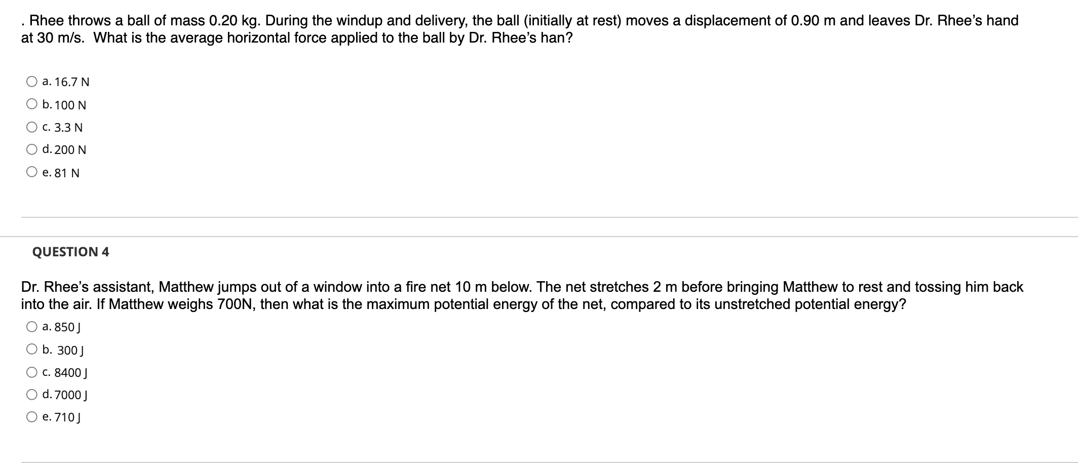 Solved Rhee throws a ball of mass 0.20 kg. During the windup