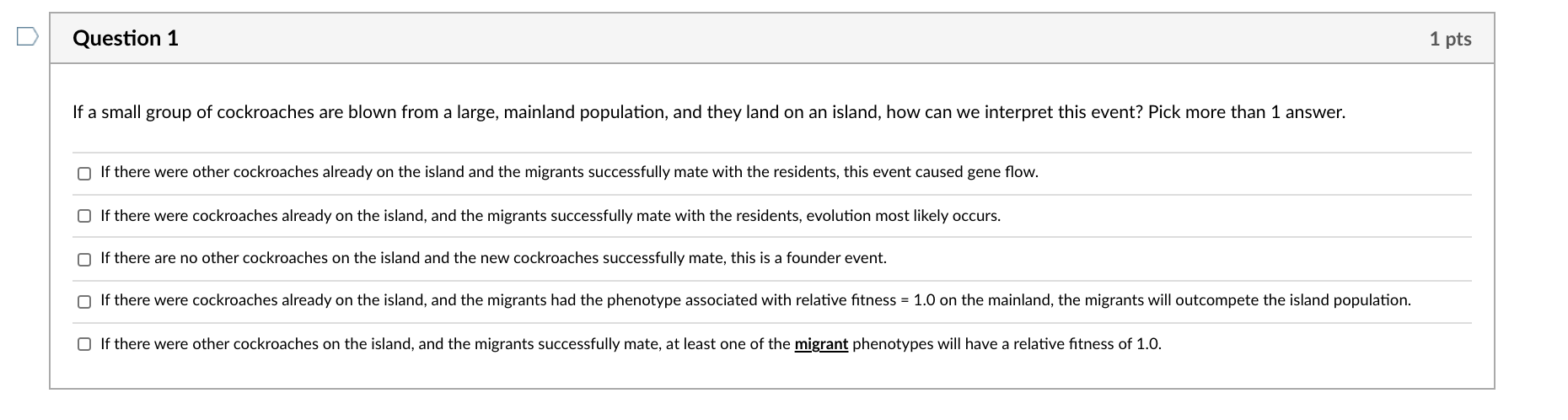Solved Question 1 1 pts If a small group of cockroaches are | Chegg.com