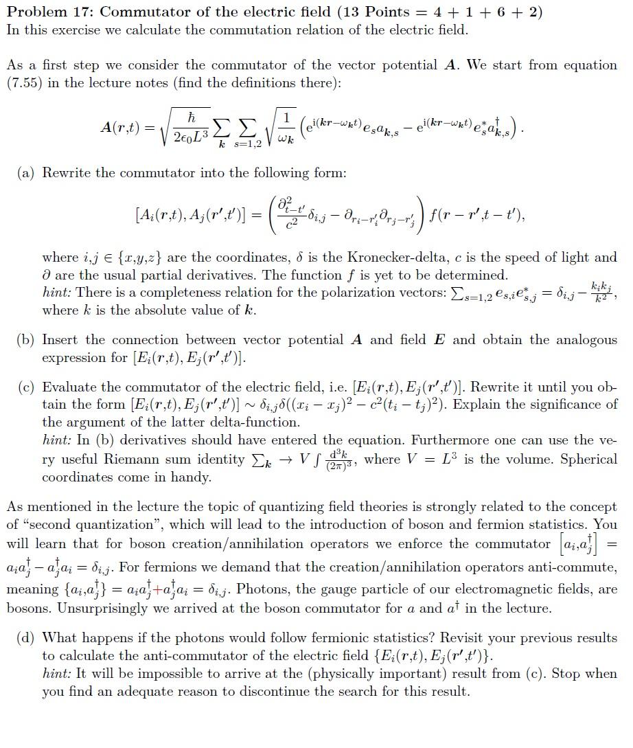 Problem 17 Commutator Of The Electric Field 13 P Chegg Com