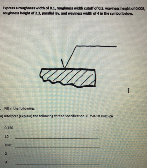 Solved Express A Roughness Width Of 0.1, Roughness Width 