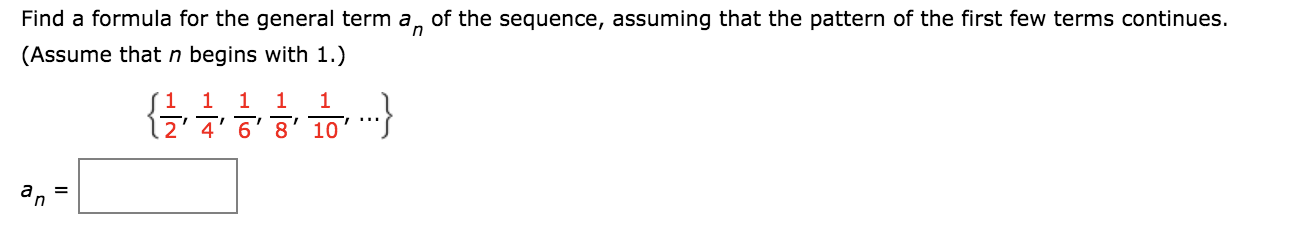 Solved Find a formula for the general term an of the | Chegg.com