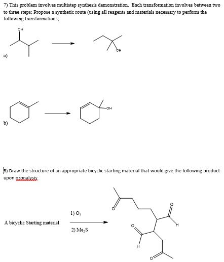 Solved 7) This problem involves multistep synthesis | Chegg.com