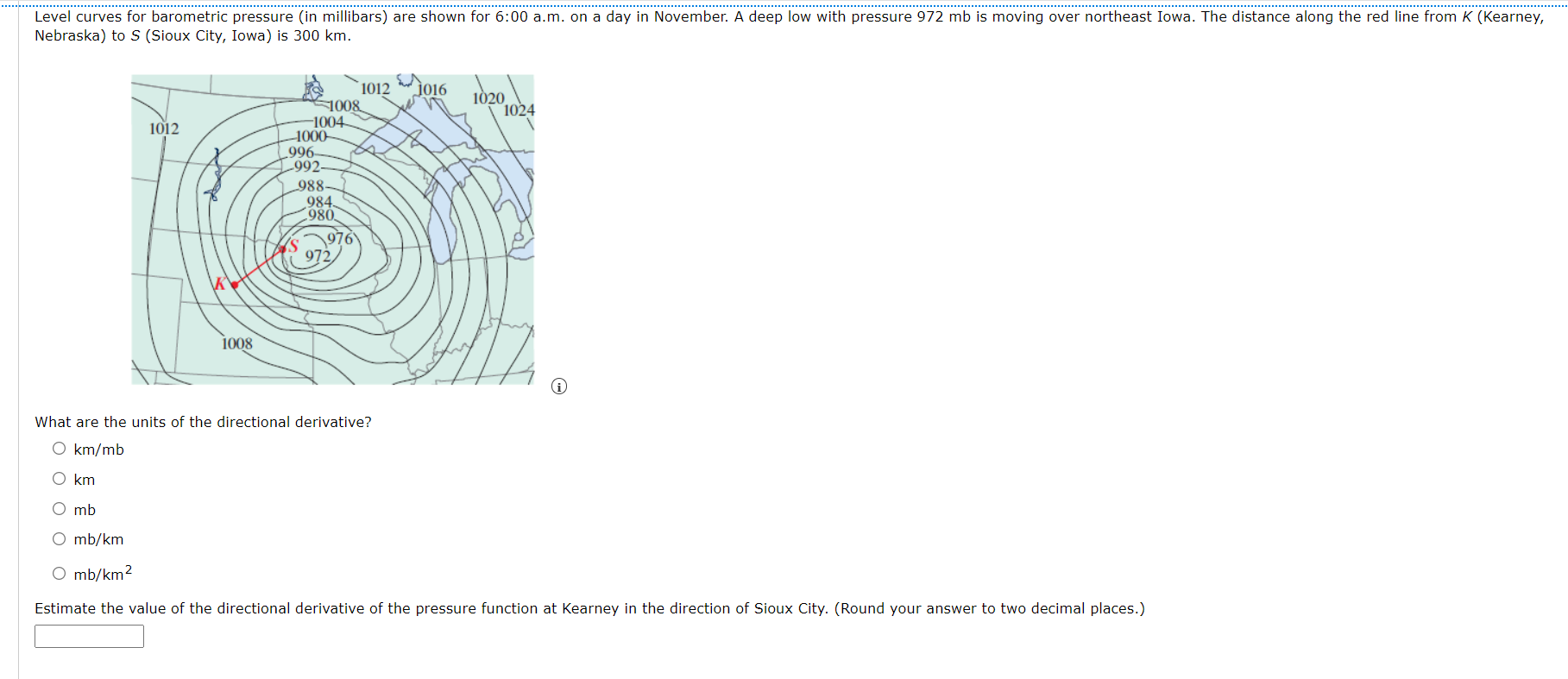 Solved Level curves for barometric pressure (in millibars)