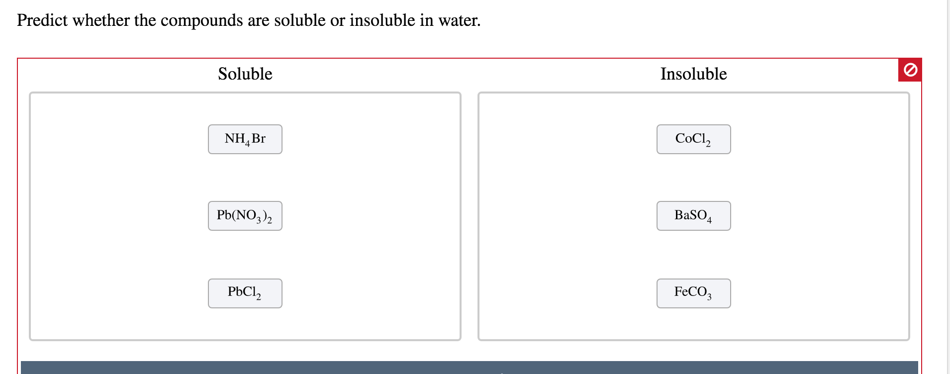 Solved Predict whether the compounds are soluble or | Chegg.com