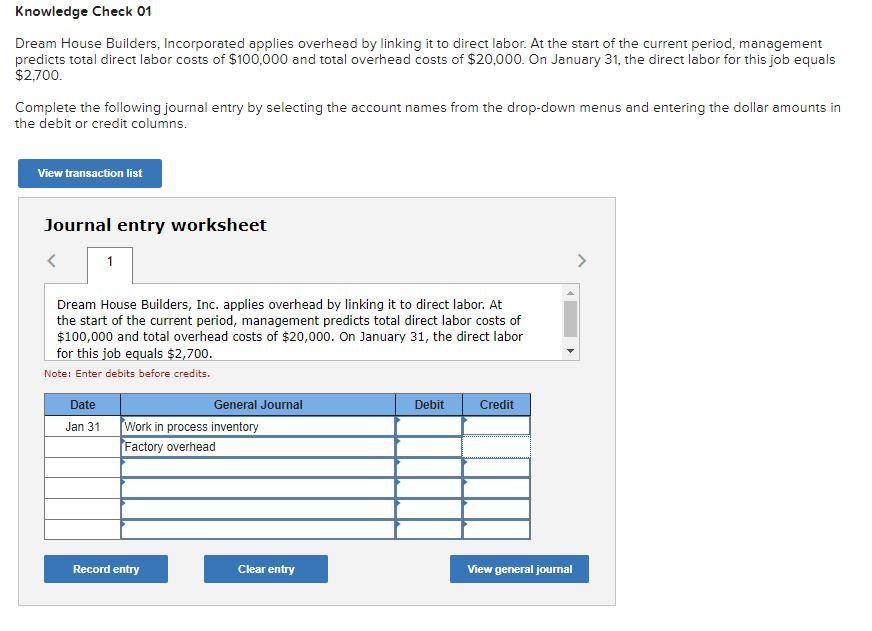 Solved Dream House Builders, Incorporated applies overhead