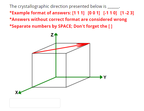 Solved The Crystallographic Direction Presented Below Is | Chegg.com