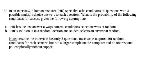 3. In an interview, a human resource (HR) specialist | Chegg.com