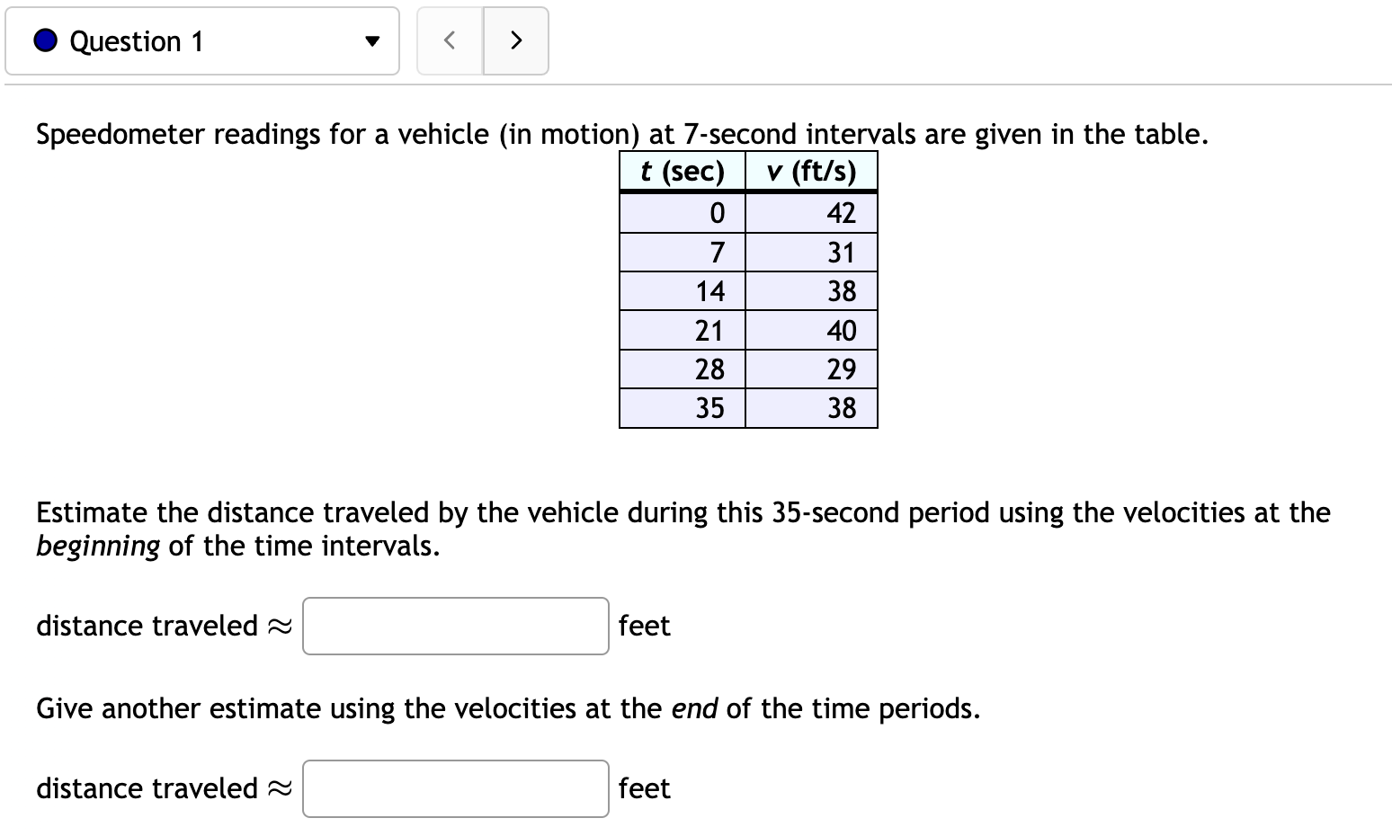 Solved Speedometer readings for a vehicle (in motion) at