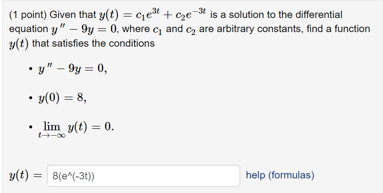 Solved (1 Point) Given That Y(t) = C1e3+ + C2e-3t Is A | Chegg.com