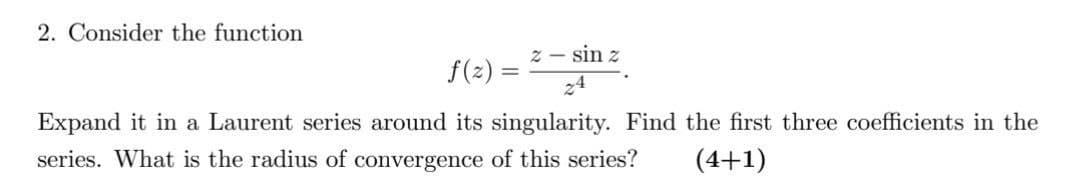 Solved 2. Consider the function z - sin 2 f(x) = Expand it | Chegg.com