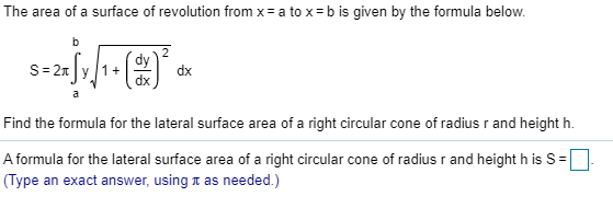 Solved The area of a surface of revolution from x= a to x=b | Chegg.com