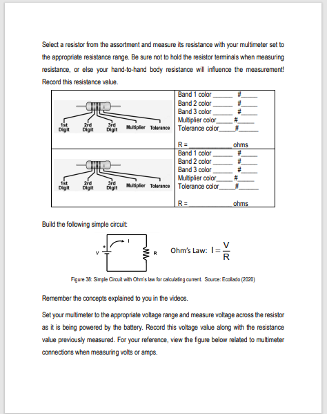 Select a resistor from the assortment and measure its Circuit Diagram