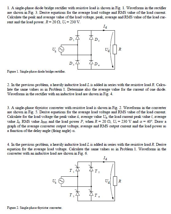 Solved 1. A singlephase diode bridge rectifier with