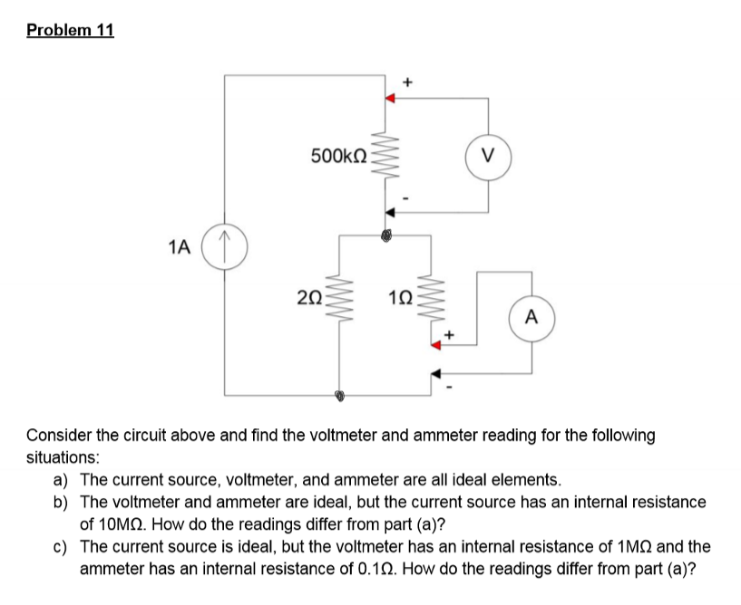 Solved Problem 11 500kQ 1A 2Ω 1Ω Consider the circuit above