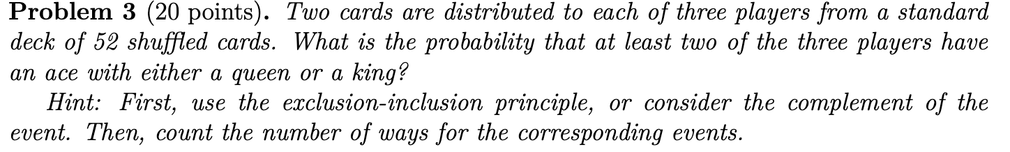 Solved Problem 3 (20 Points). Two Cards Are Distributed To | Chegg.com