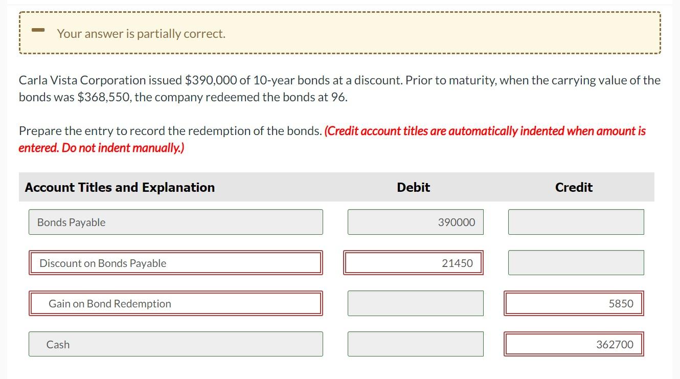 Solved Your answer is partially correct. Carla Vista
