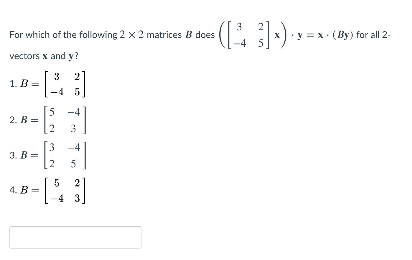 Solved 3 2 For Which Of The Following 2 X 2 Matrices B Does | Chegg.com