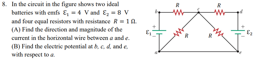Solved b R w R w d + 8. In the circuit in the figure shows | Chegg.com