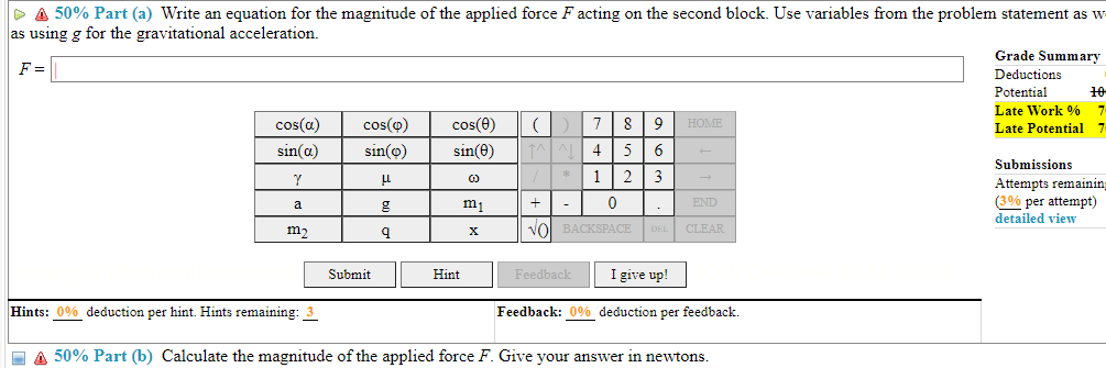 Solved (15%) Problem 1: Two blocks connected by a string are | Chegg.com