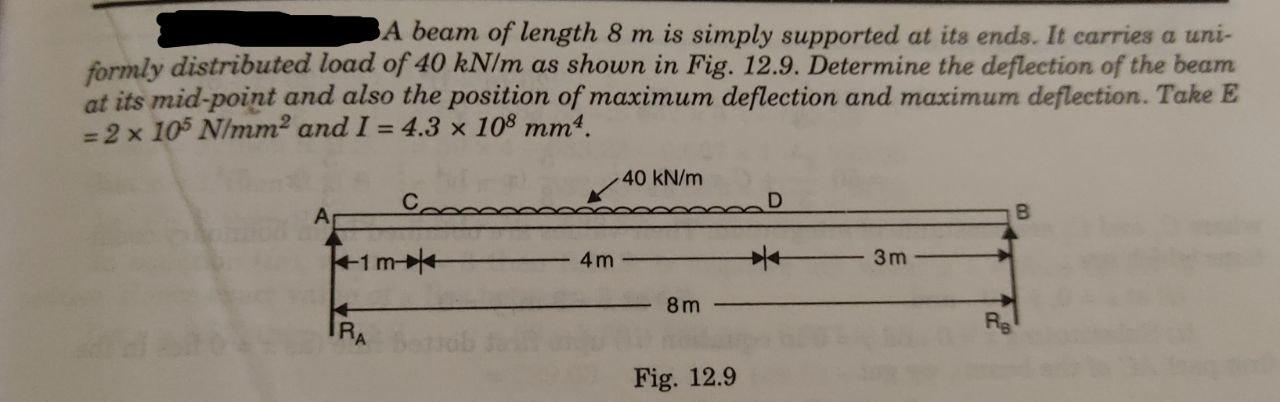 Solved A beam of length 8 m is simply supported at its ends. | Chegg.com