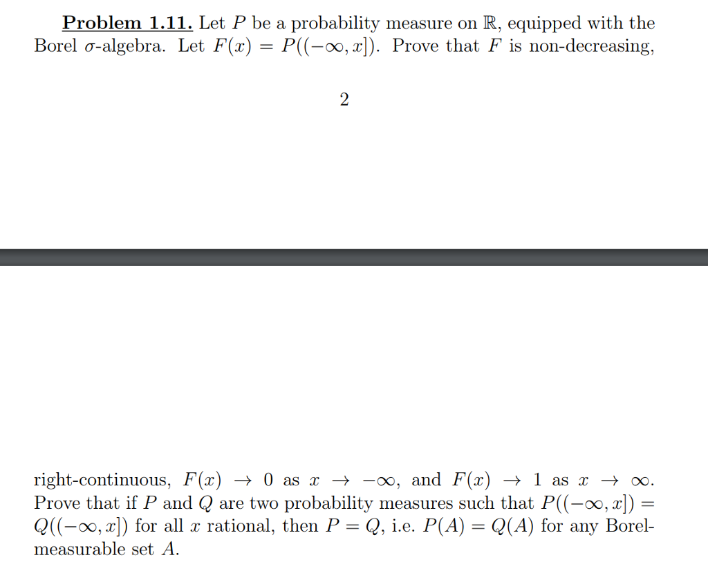 Solved Problem 1.11. Let P be a probability measure on R, | Chegg.com