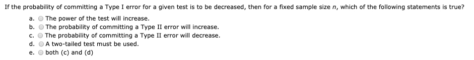 solved-if-the-probability-of-committing-a-type-i-error-for-a-chegg