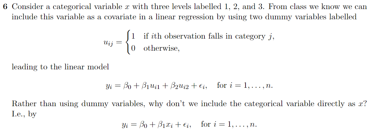 Solved 6 Consider a categorical variable x with three levels | Chegg.com