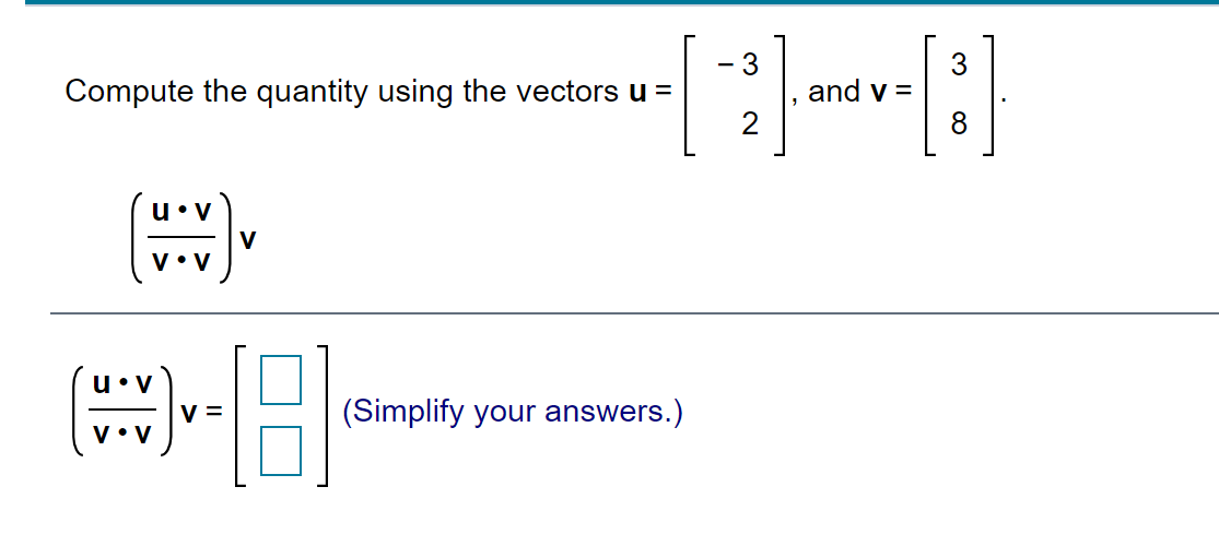Solved - 3 3 Compute the quantity using the vectors u = (3) | Chegg.com