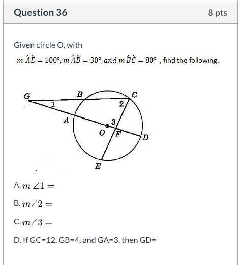 Solved Question 36 8 Pts Given Circle O With M Ae 100 Chegg Com
