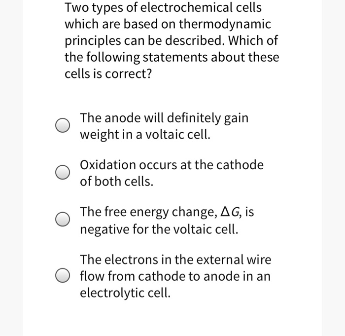 Solved Two types of electrochemical cells which are based on | Chegg.com
