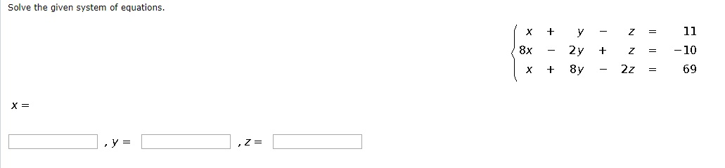 Solved Solve the given system of equations. 1 x + 8x - | X + | Chegg.com