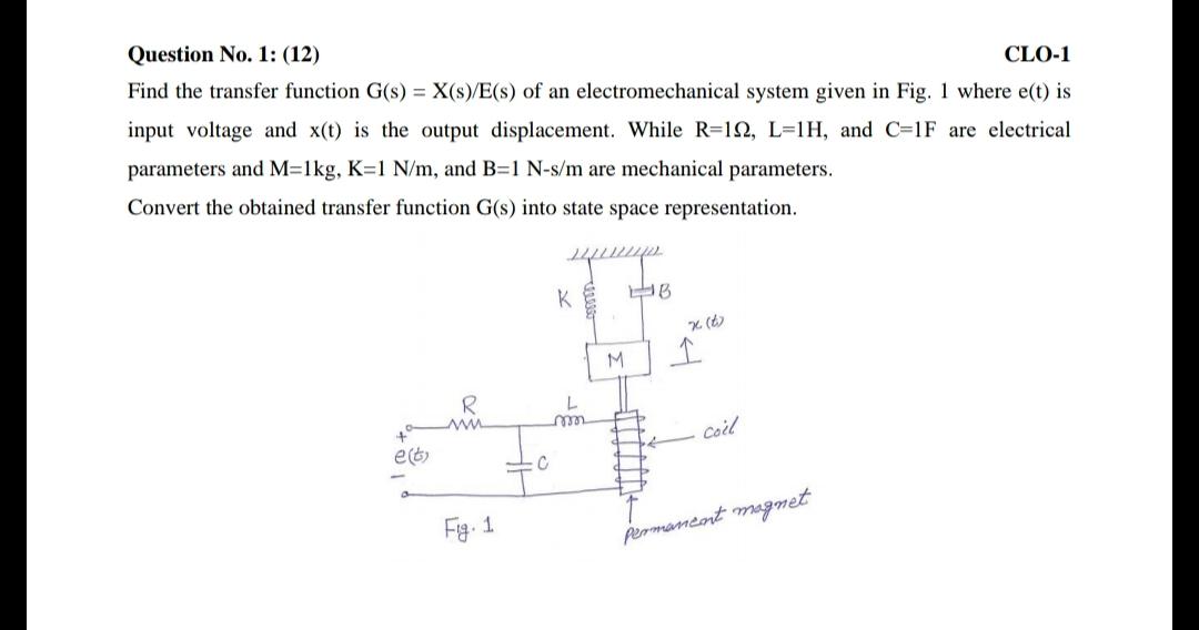 Solved Question No 1 12 Cl0 1 Find The Transfer Funct Chegg Com