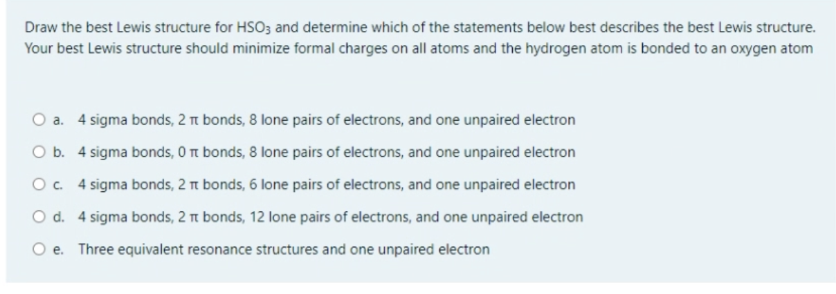 Solved Draw The Best Lewis Structure For Hso3 And Determine 3260