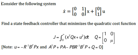 Solved Consider The Following System D X 4 Fin Chegg Com