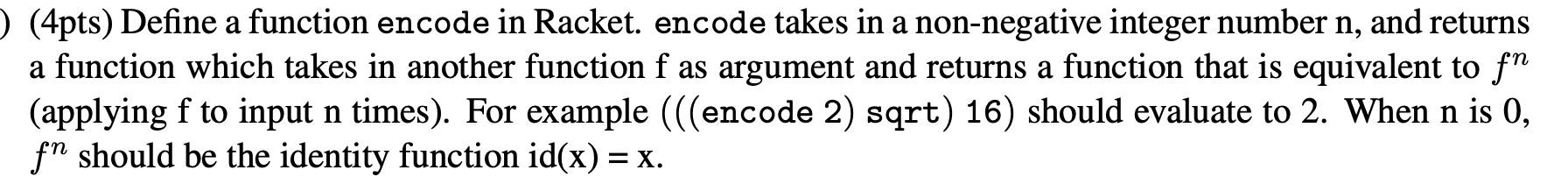 (4pts) Define a function encode in Racket. encode | Chegg.com