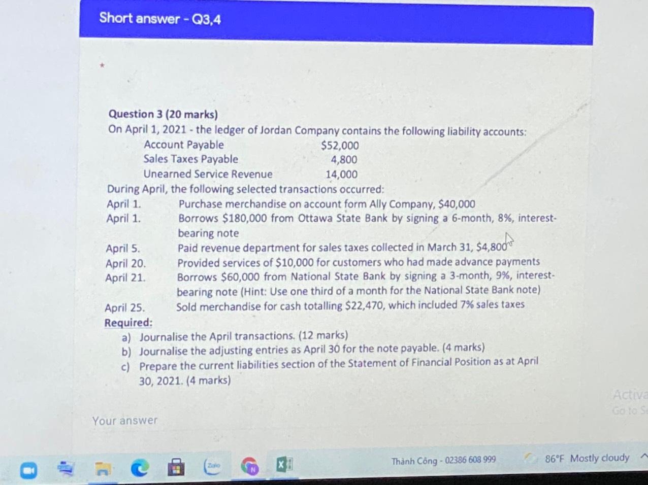 Solved Short answer - Q3,4 Question 3 (20 marks) On April 1, | Chegg.com