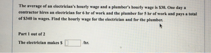 solved-the-average-of-an-electrician-s-hourly-wage-and-a-chegg