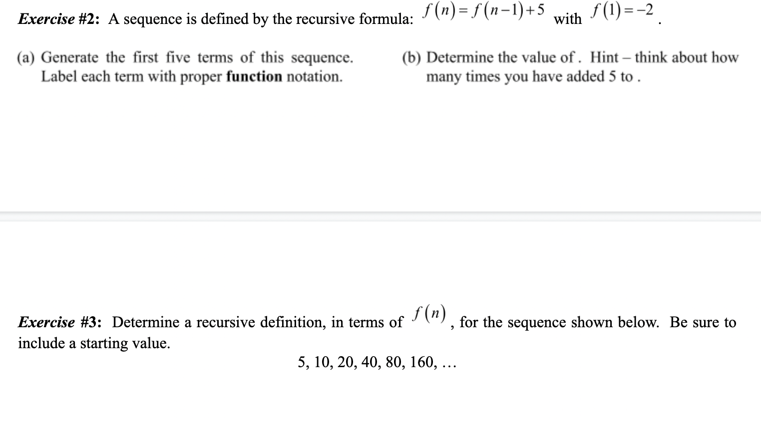 Solved Exercise #2: A sequence is defined by the recursive | Chegg.com