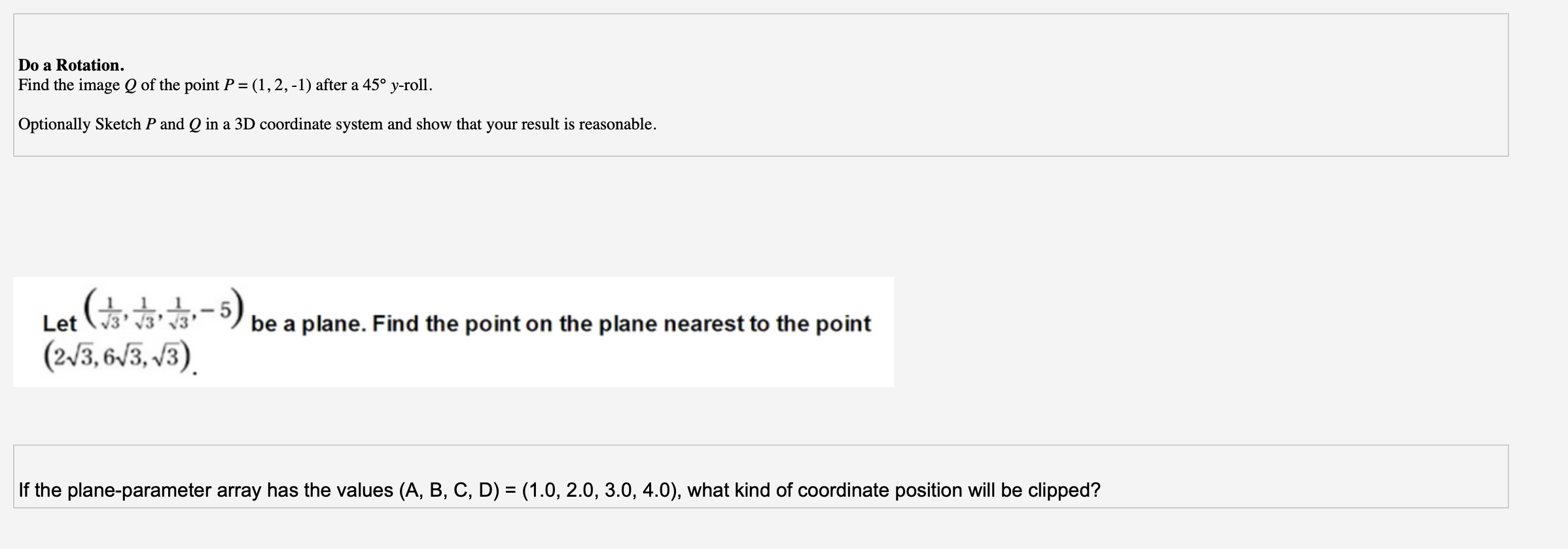 Solved Do a Rotation. Find the image of the point P= (1, 2, | Chegg.com
