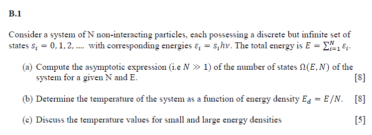 Solved B.1Consider A System Of N ﻿non-interacting Particles, | Chegg.com