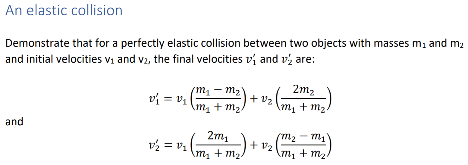 Solved An elastic collision Demonstrate that for a perfectly | Chegg.com
