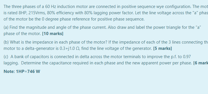 Solved The three phases of a 60 Hz induction motor are | Chegg.com