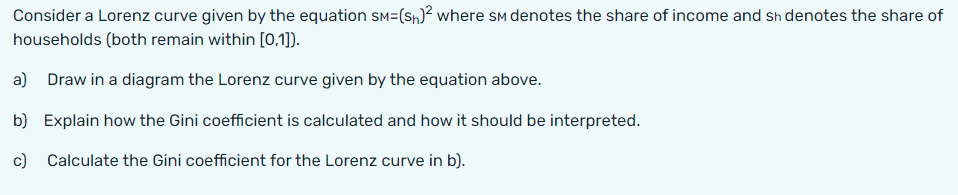 Solved Consider Two Households, A And B, With Potentially | Chegg.com